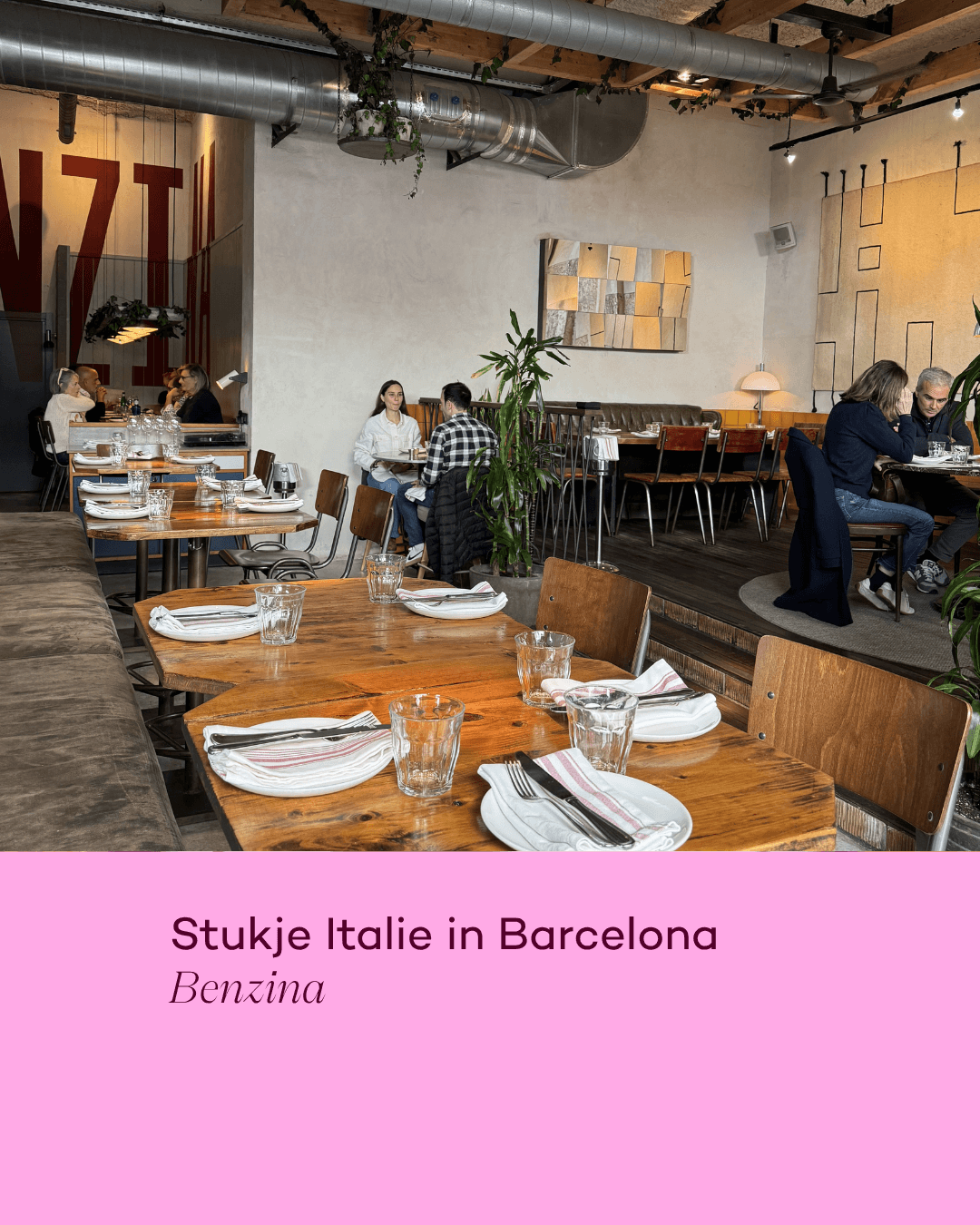 Stukje Italie in Barcelona. Restaurant Benzina.